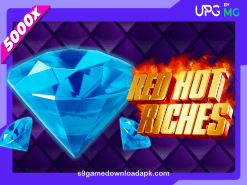 s9 game Red Hot Riches Slot